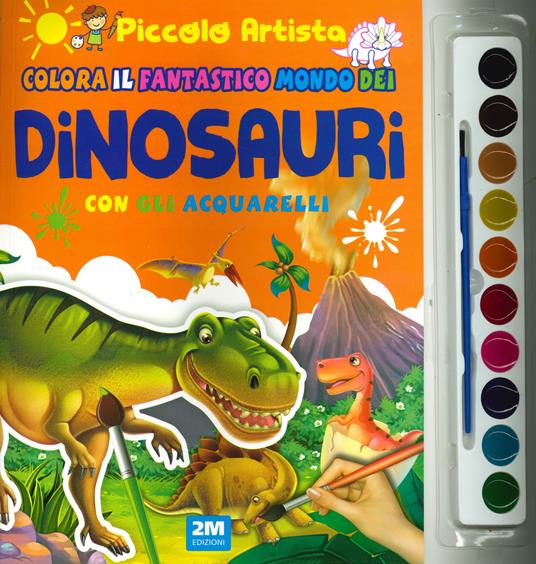 Colora il magico mondo dei dinosauri con gli acquarelli. Piccolo artista. Ediz. a colori. Con gadget - copertina