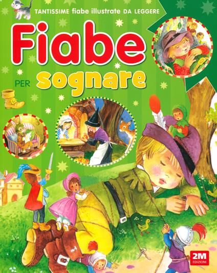 Fiabe per sognare. Ediz. a colori - Consuelo Delgado - copertina