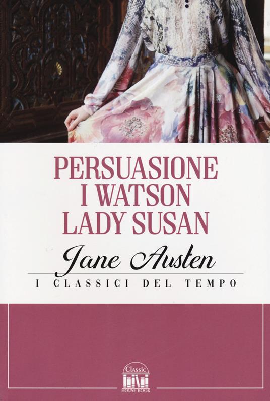 Persuasione-I Watson-Lady Susan - Jane Austen - copertina