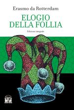 Elogio della follia