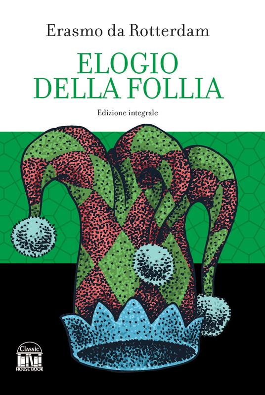 Elogio della follia - Erasmo da Rotterdam - copertina