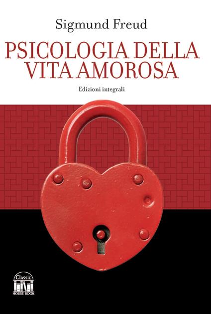 Psicologia della vita amorosa - Sigmund Freud - copertina