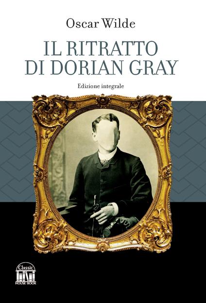 Il ritratto di Dorian Gray - Oscar Wilde - copertina