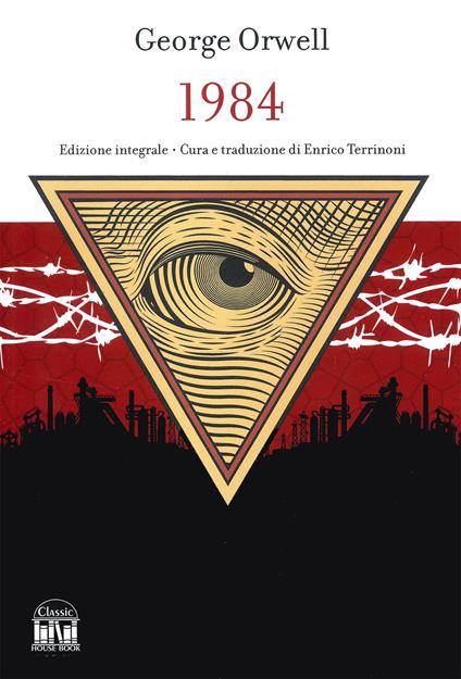 1984. Ediz. integrale - George Orwell - copertina