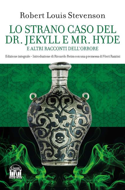 Lo strano caso del Dr. Jekyll e Mr. Hyde e altri racconti dell'orrore. Ediz. integrale - Robert Louis Stevenson - copertina