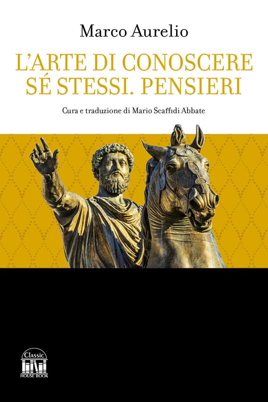 L'arte di conoscere se stessi. Pensieri - Marco Aurelio - copertina