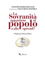 La sovranità appartiene al popolo o allo spread?