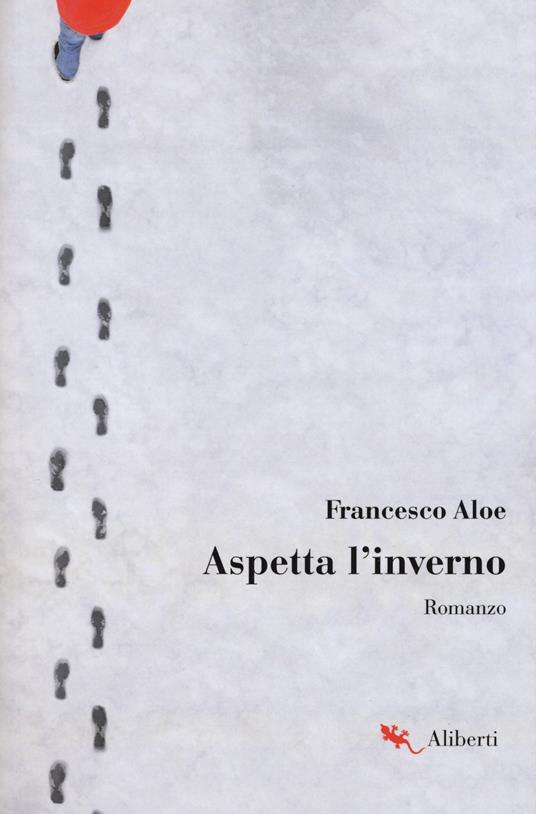 Aspetta l'inverno - Francesco Aloe - copertina