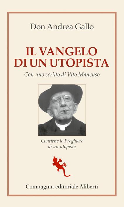 Il Vangelo di un utopista - Andrea Gallo - ebook
