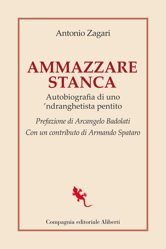 Ammazzare stanca - Antonio Zagari - copertina