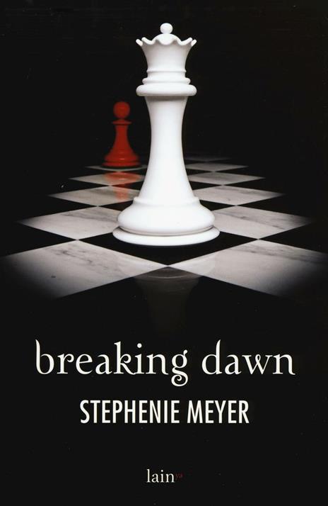 Breaking dawn - Stephenie Meyer - 2