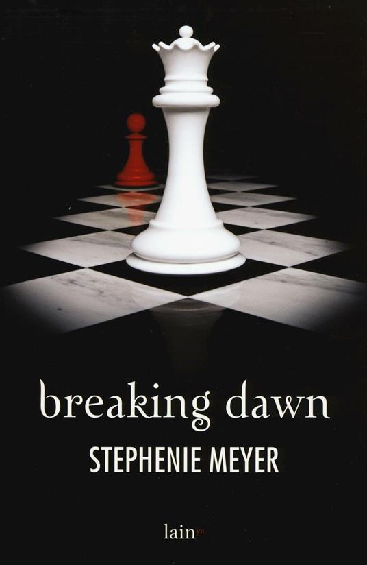 Breaking dawn - Stephenie Meyer - copertina