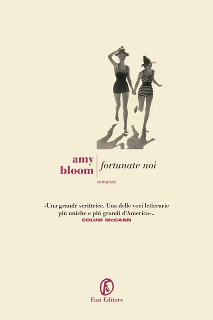 Beate noi - Amy Bloom,G. Cuva - ebook