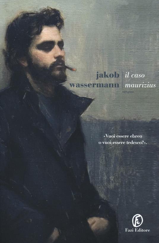 Il caso Maurizius - Jakob Wassermann - copertina