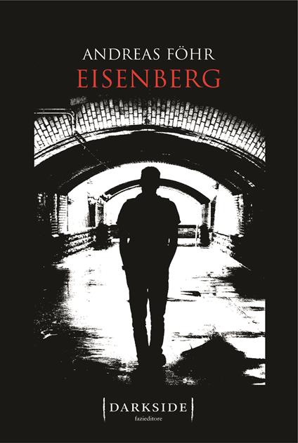 Eisenberg - Andreas Föhr,Stefano Jorio - ebook