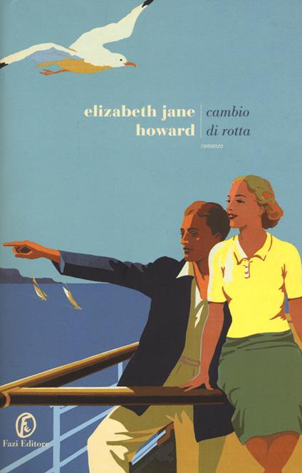 Cambio di rotta - Elizabeth Jane Howard - copertina