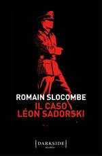 Il caso Léon Sadorski