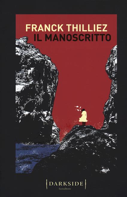 Il manoscritto - Franck Thilliez - copertina