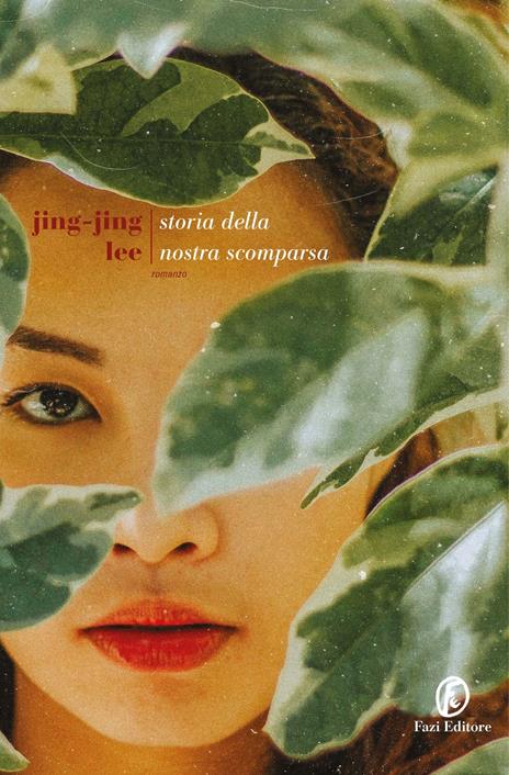 Storia della nostra scomparsa - Lee Jing-Jing - copertina