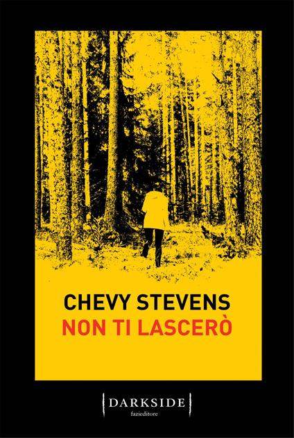 Non ti lascerò - Chevy Stevens,Giuseppe Marano - ebook