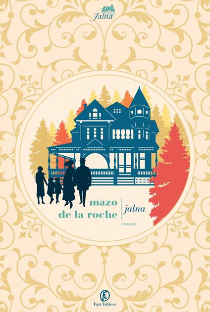 Jalna - Mazo De La Roche,Sabrina Terziani - ebook