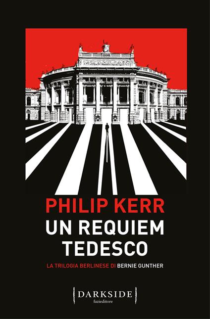 Un requiem tedesco. La trilogia berlinese di Bernie Gunther. Vol. 3 - Philip Kerr - copertina