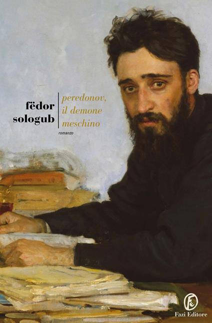 Peredonov, il demone meschino - Fëdor Sologub,Silvia Carli - ebook