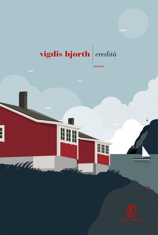 Eredità - Vigdis Hjorth - ebook