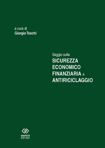 Saggio sulla sicurezza economico finanziaria e antiriciclaggio - copertina