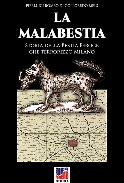 La malabestia - Pierluigi Romeo di Colloredo Mels - ebook