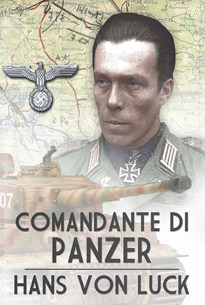 Comandante di panzer - Hans von Luck - copertina