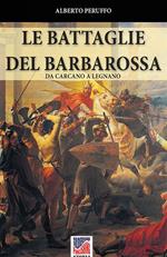 Le battaglie del Barbarossa