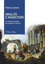 Oralità e magistero. Il problema teologico del magistero ordinario