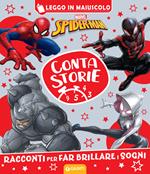 Spiderman. Contastorie. Racconti per far brillare i sogni