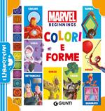 I colori e forme. Marvel librottini