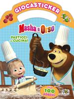 Pasticci in cucina. Masha e Orso. Giocasticker. Ediz. a colori. Con Adesivi