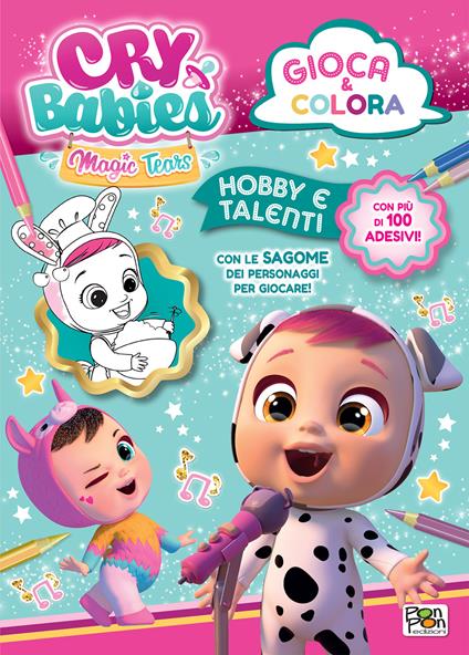 Hobby e talenti. Cry Babies. Gioca e colora. Con adesivi. Ediz. a colori - Emanuela Brumana - copertina