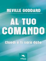 Al tuo comando - Neville Goddard - Libro - StreetLib 