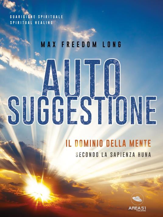 Autosuggestione - Max Freedom Long - ebook