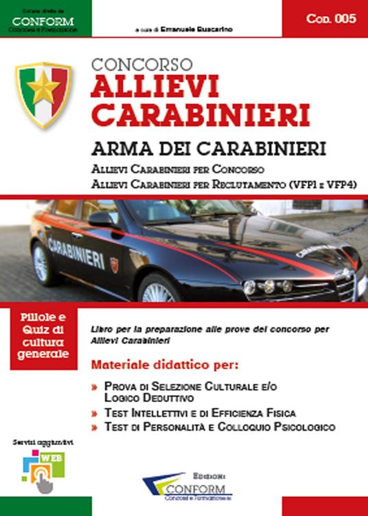 Concorso allievi carabinieri arma dei carabinieri. Allievi carabinieri per concorso. Allievi carabinieri per reclutamento - copertina