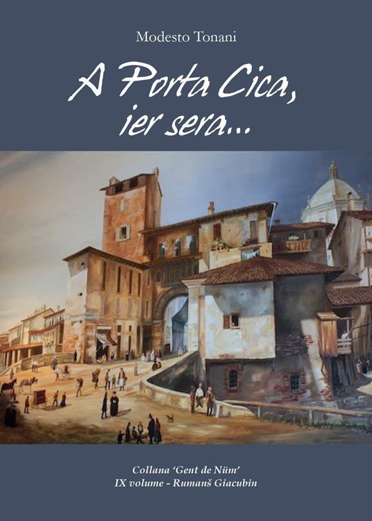 A Porta Cica, ier sera... - Modesto Tonani - copertina