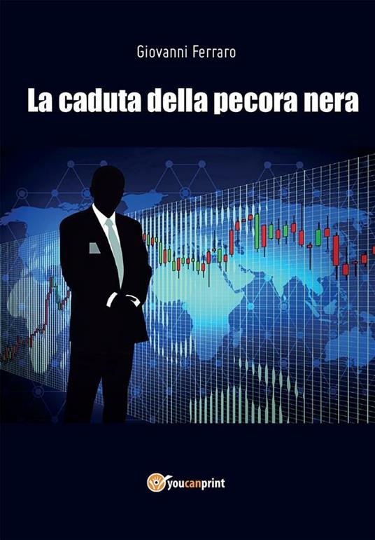 La caduta della pecora nera - Giovanni Ferraro - ebook