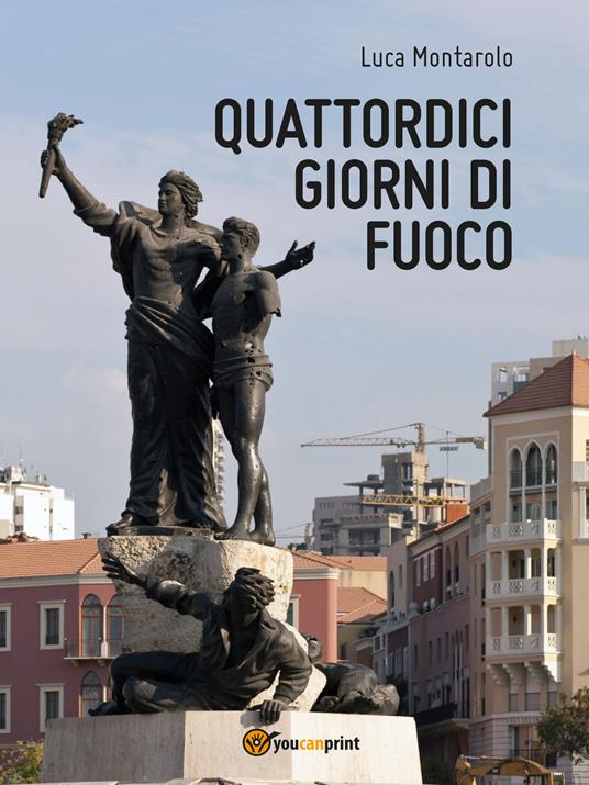 Quattordici giorni di fuoco - Luca Montarolo - copertina