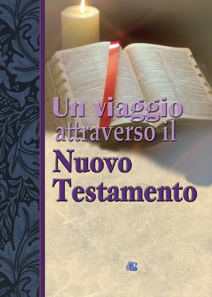 Un viaggio attraverso il Nuovo Testamento - copertina