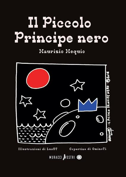 Il piccolo principe nero - Maurizio Mequio - copertina