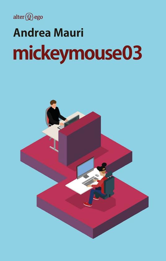 Mickeymouse03 - Andrea Mauri - copertina