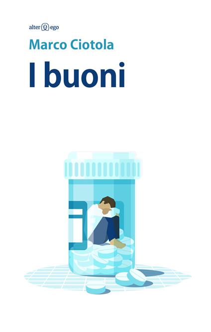 I buoni - Marco Ciotola - copertina