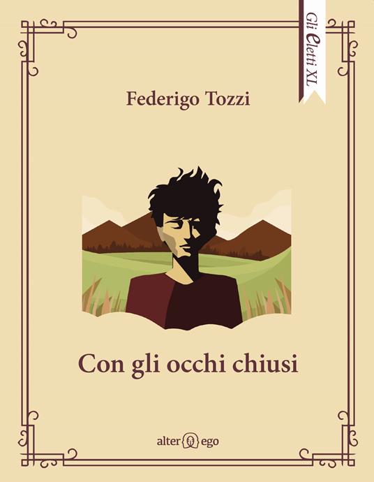 Con gli occhi chiusi - Federigo Tozzi - copertina