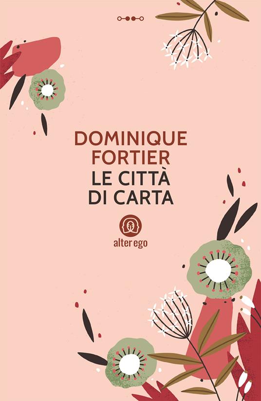 Le città di carta - Dominique Fortier - copertina