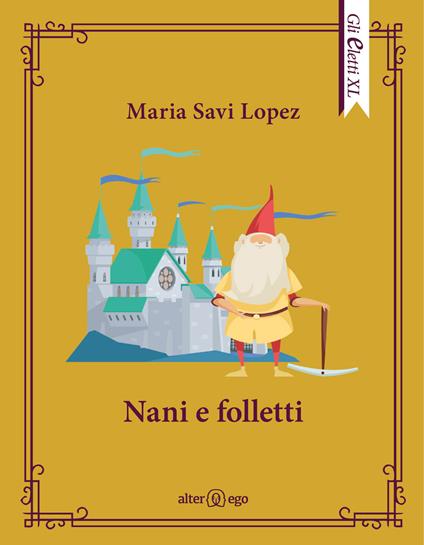 Nani e folletti - Maria Savi-Lopez - copertina